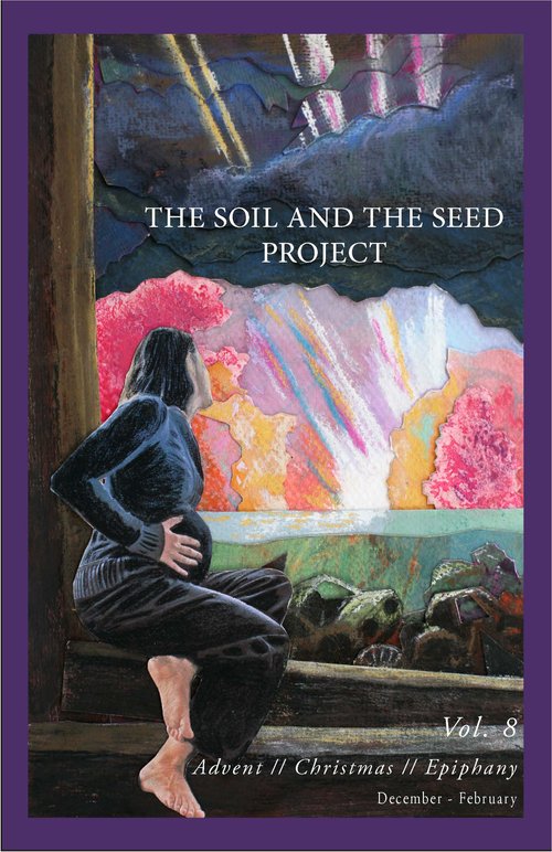 The Soil and The Seed Project offers Advent and Christmas resources ...